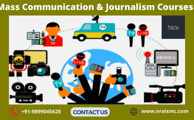 Mass Communication and Journalism Courses